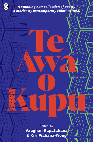 Te Awa o Kupu Edited by Vaughan Rapatahana & Kiri Piahana-Wong