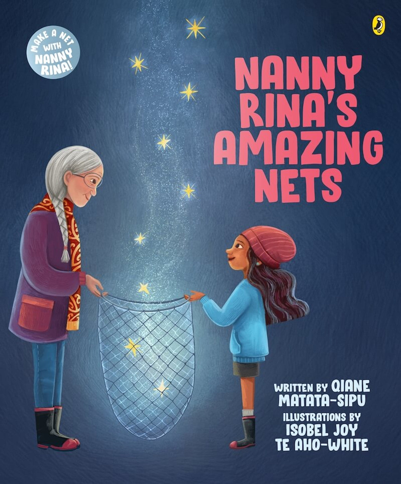 Nanny Rina's Amazing Nets nā Qiane Matata-Sipu & Isobel Joy Te Aho-White