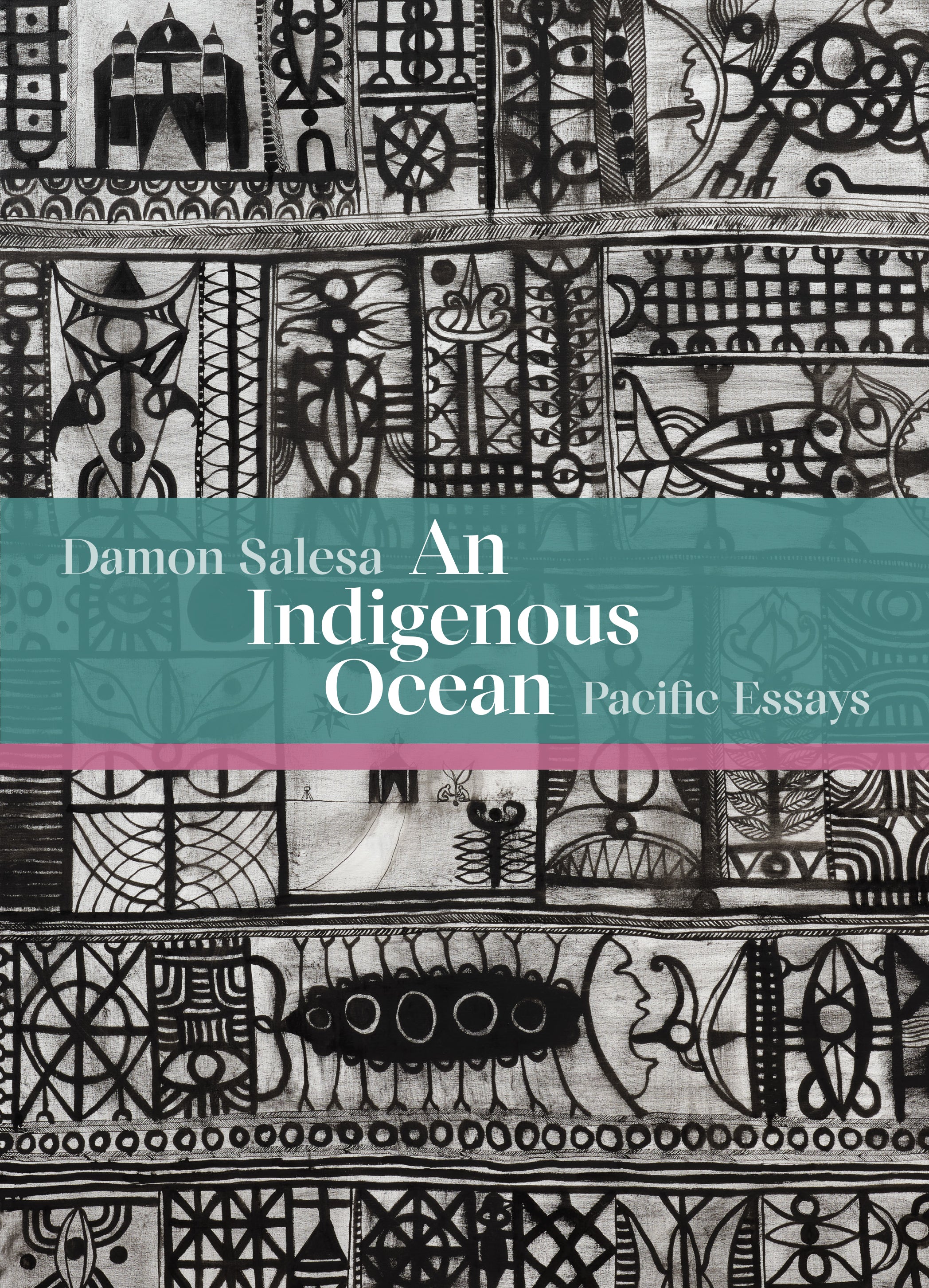 An Indigenous Ocean - Pacific Essays