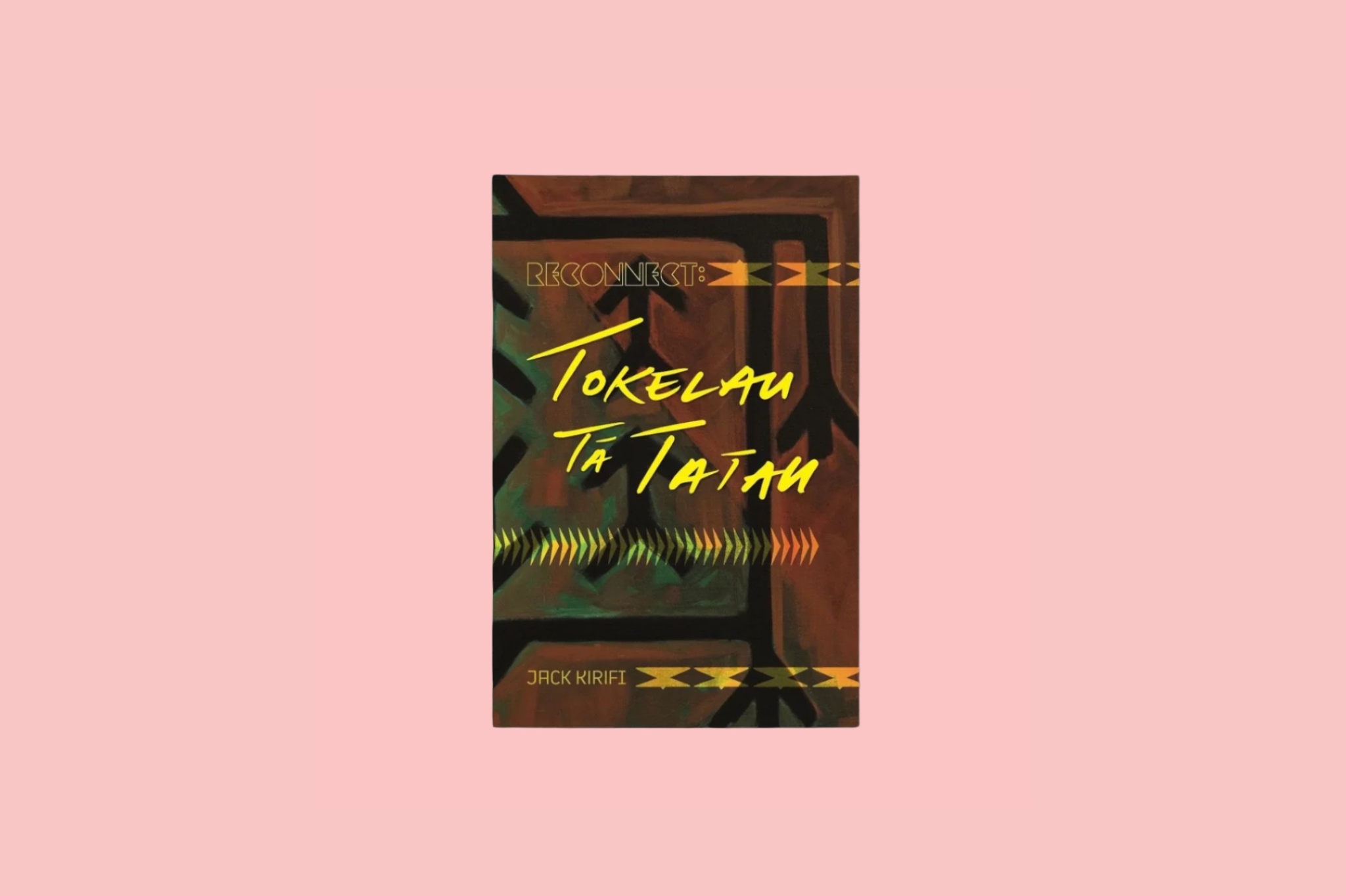 Reconnect: Tokelau Tā Tatau by Jack Kirifi