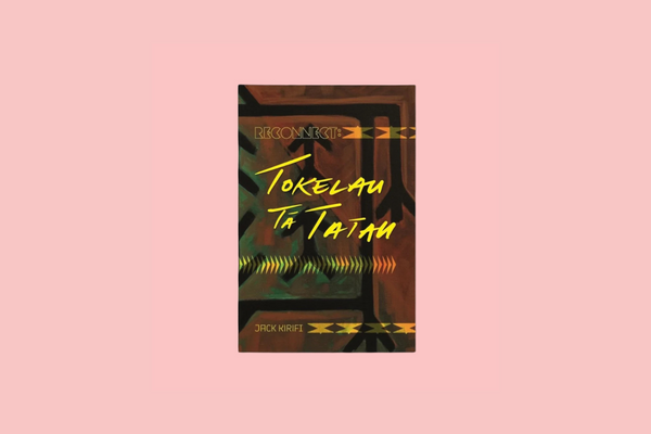 Reconnect: Tokelau Tā Tatau by Jack Kirifi