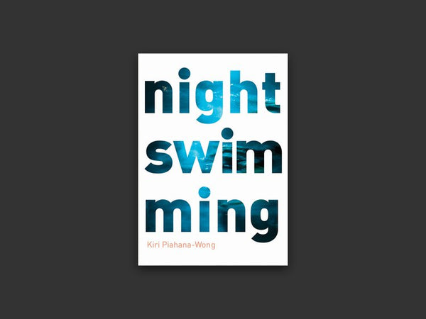 Night Swimming by Kiri Piahana-Wong (Poetry)