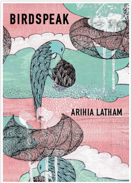 Birdspeak by Arihia Latham