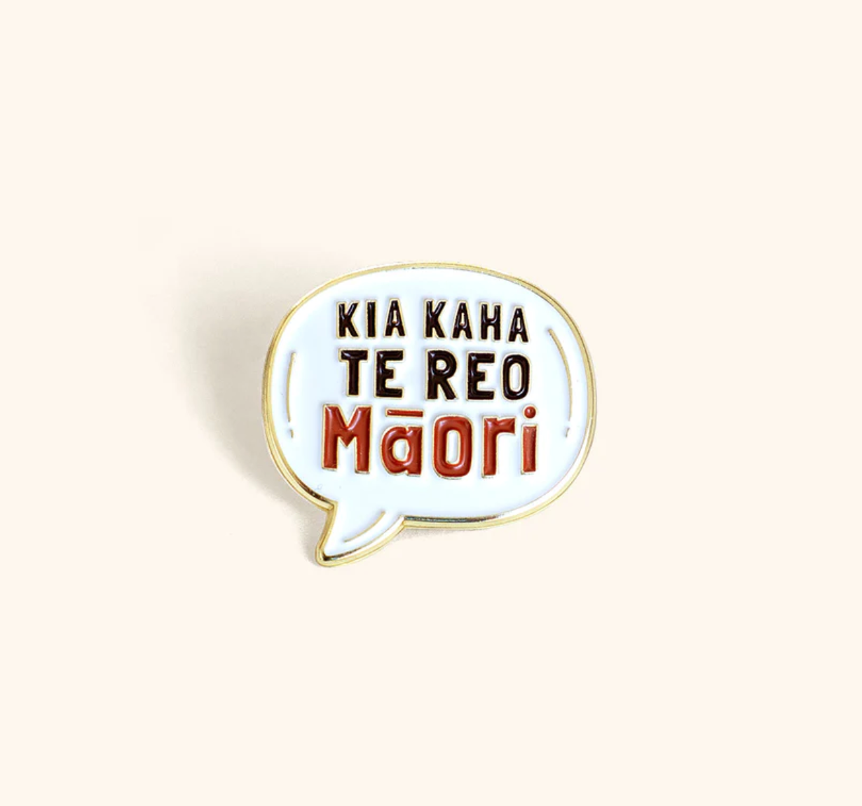 ʻKia Kaha Te Reo Māoriʻ Enamel Pin by Maimoa Creative