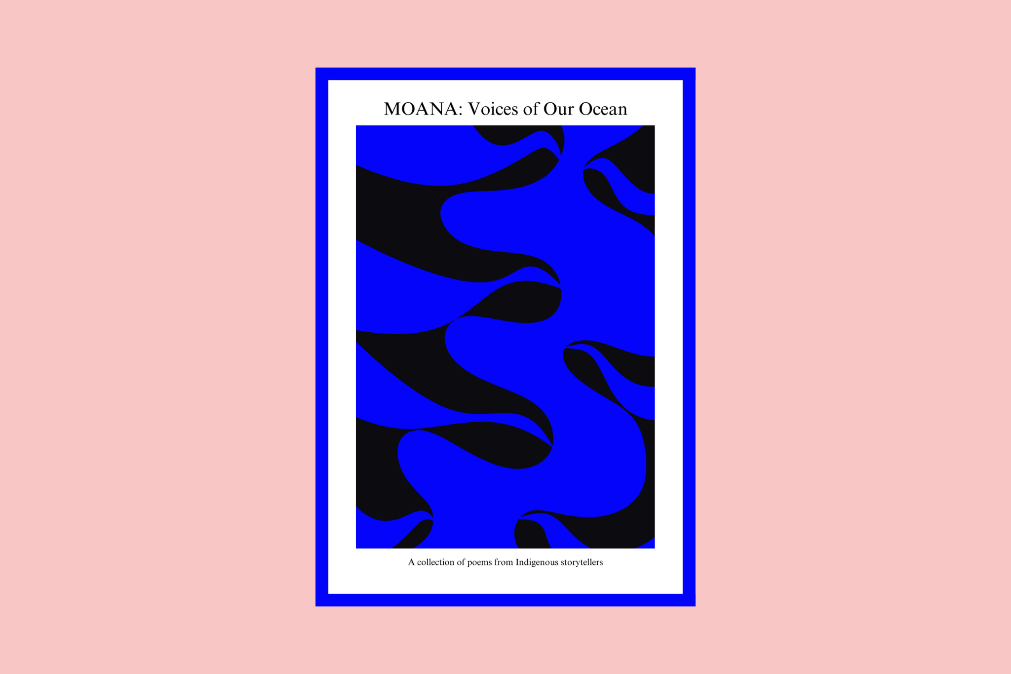 MOANA: Voices of Our Ocean | A collection of poems from Indigenous storytellers