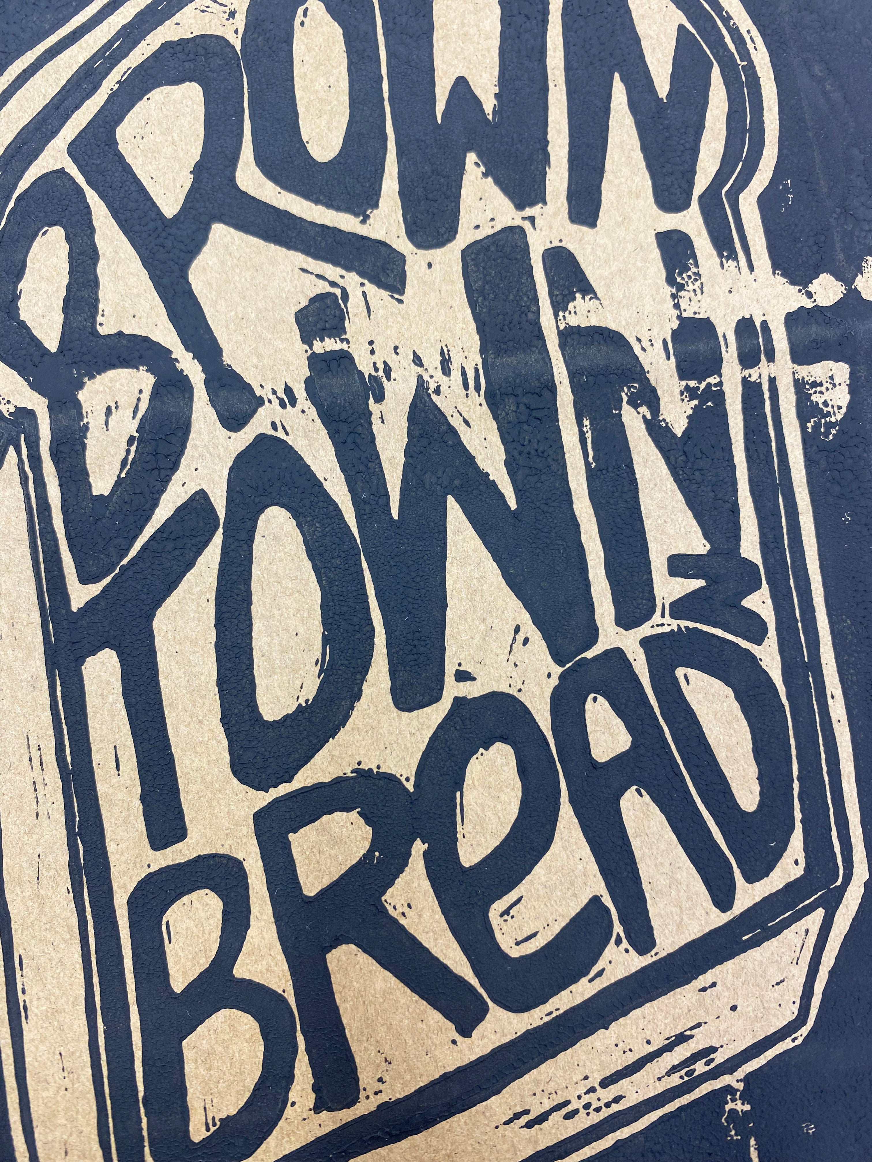 Brown Town Breadz - print on brown paper bag edition (10/10)